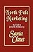 North Pole Marketing: Santa...