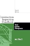 Construction Inspection Handbook: Total Quality Management Construction Inspection Handbook: Total Quality Management