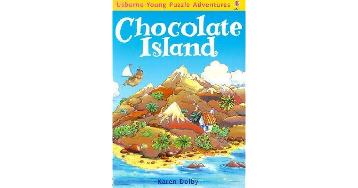 Chocolate Island by Karen Dolby
