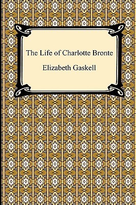 The Life of Charlotte Bronte