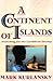 A Continent of Islands: Searching for the Caribbean Destiny