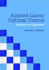 Applied Linear Optimal Control Paperback with CD-ROM: Examples and Algorithms Applied Linear Optimal Control Paperback with CD-ROM: Examples and Algorithms
