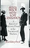 Sylvia Beach and the Lost Generation by Noël Riley Fitch
