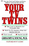 Your TV Twins by Gregory W.  Young