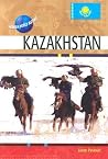 Kazakhstan (Modern World Nations) Kazakhstan (Modern World Nations)