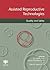 Assisted Reproductive Technologies Quality and Safety by Jan Gerris