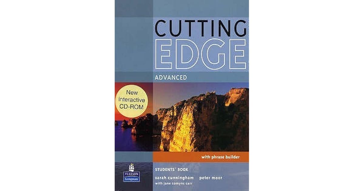 Cutting Edge Advanced Students' Book by Sarah Cunningham
