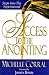 Access to the Anointing
