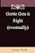 Gertie Gets It Right Eventually