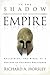 In the Shadow of Empire: Re...