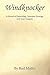 Windknocker - A Novel of Friendship, Summer Sausage, and Last Gaspers