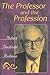 The Professor and the Profe...