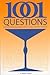 1001 Questions Every Bartender And Lounge Lizard Should Know How to Answer