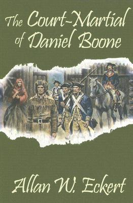 The Court-Martial of Daniel Boone (Paperback)