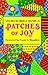 Patches of Joy