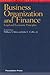 Business Organization and Finance by William A. Klein