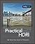 Practical HDRI: High Dynamic Range Imaging for Photographers