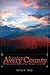 Remembering Avery County:: Old Tales from North Carolina's Youngest County (American Chronicles)