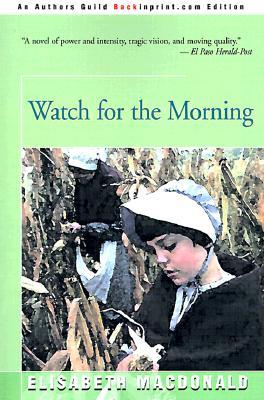 Watch for the Morning (Paperback)