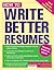 How to Write Better Resumes