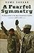 A Fearful Symmetry: The New Soldier in the Age of Asymmetric Conflict (Praeger Security International)