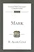 Mark (Tyndale New Testament Commentaries)