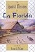 The Spanish Missions of La Florida