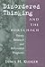 Disordered Thinking and the Rorschach