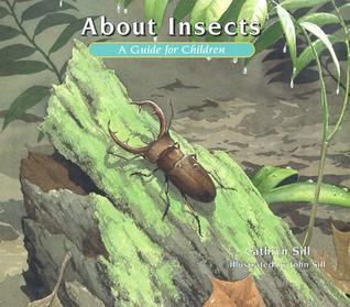 About Insects: A Guide for Children (The About Series)