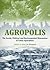 Agropolis: The Social, Political and Environmental Dimensions of Urban Agriculture