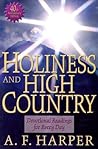 Holiness and High Country: Devotional Readings for Every Day