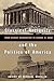 Classical Antiquity and the Politics of America: From George Washington to George W. Bush