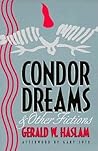 Condor Dreams And Other Fictions (Western Literature and Fiction Series)