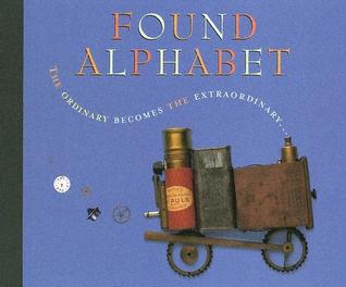 Found Alphabet (Hardcover)