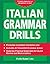 Italian Grammar Drills (Dri...