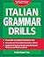 Italian Grammar Drills (Drills Series)