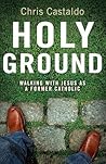 Holy Ground: Walk...
