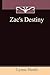 Zac's Destiny
