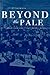 Beyond the Pale by Benjamin Nathans
