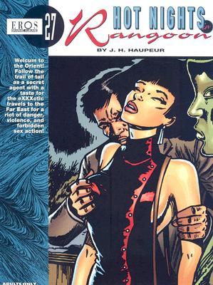 Hot Nights In Rangoon (Eros Graphic Albums, 27)
