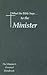 What the Bible Says to the Minister by Leadership Ministries World...