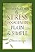 Let Your Body Win - Stress Management Plain & Simple