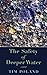 The Safety of Deeper Water by Tim Poland The Safety of Deeper Water by Tim Poland