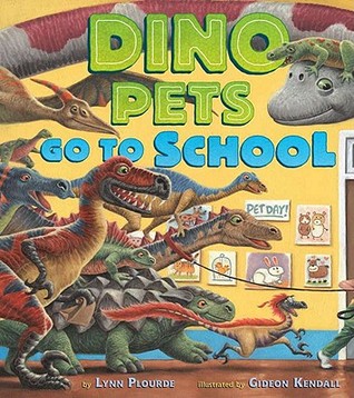 Dino Pets Go to School (Hardcover)