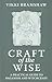 Craft of the Wise by Vikki Bramshaw