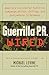 Guerrilla PR Wired by Michael Levine