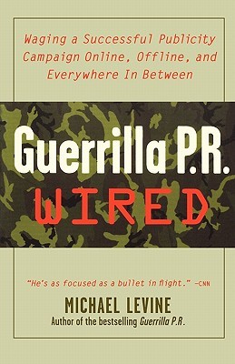Guerrilla PR Wired