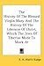 The History Of The Blessed Virgin Mary And The History Of The Likeness Of Christ, Which The Jews Of Tiberias Made To Mock At