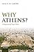 Why Athens? A Reappraisal of Tragic Politics