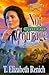 Not Without Courage (Shadowcreek Chronicles #3)